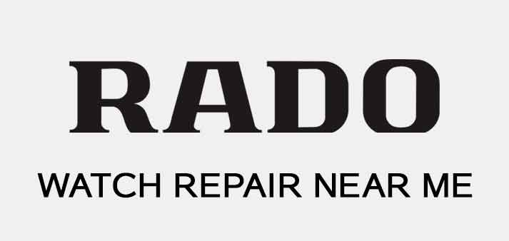 Rado Watch Repair Near Me [Locator Map + Guide + FAQ]